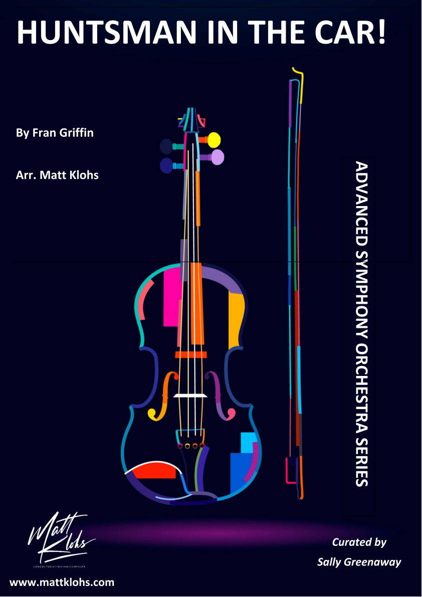 Symphony Orchestra - Advanced - Huntsman In The Car!