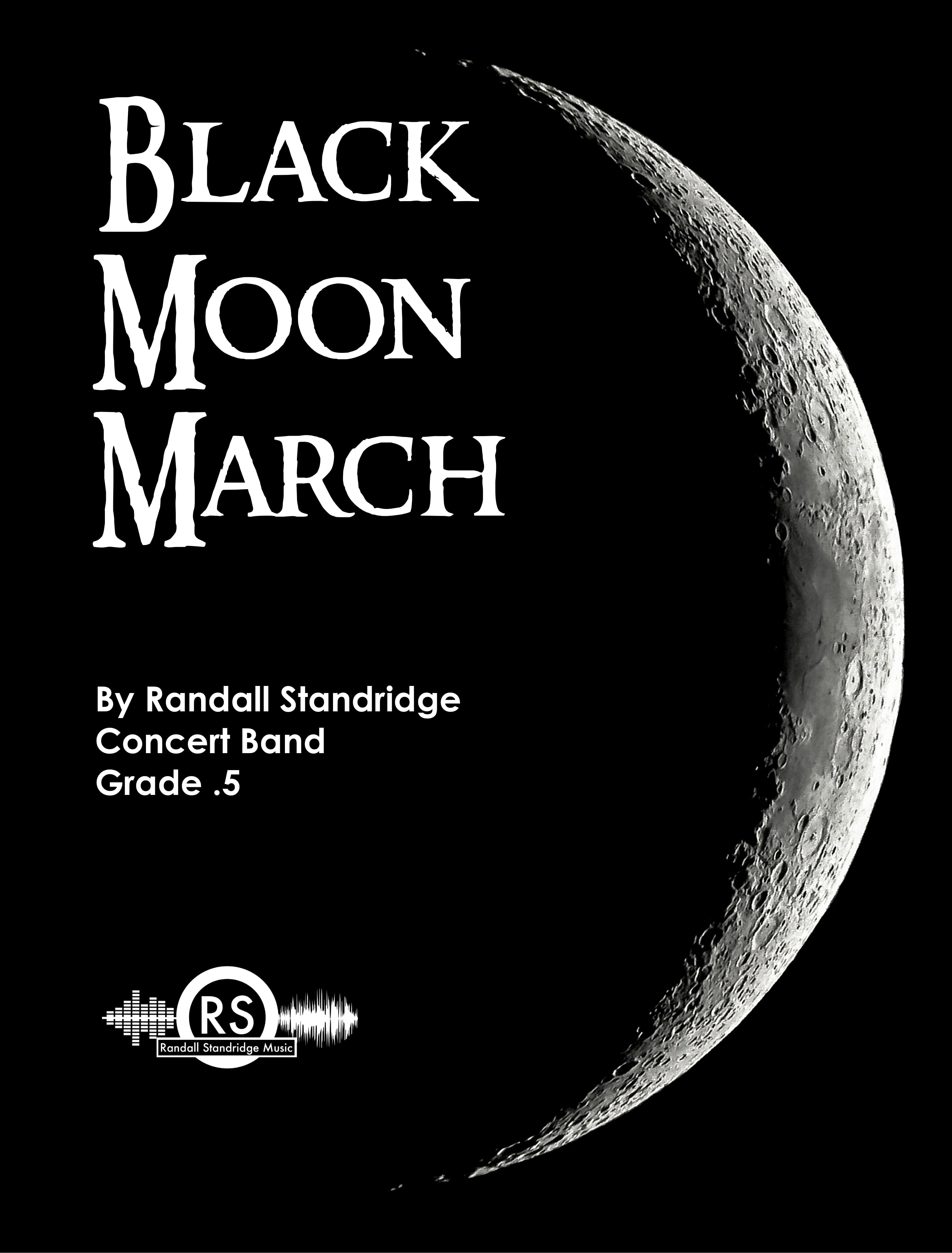 Randall Standridge Music Grade 0.5 - Black Moon March