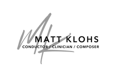 Matt Klohs - Conductor/Clinician/Composer