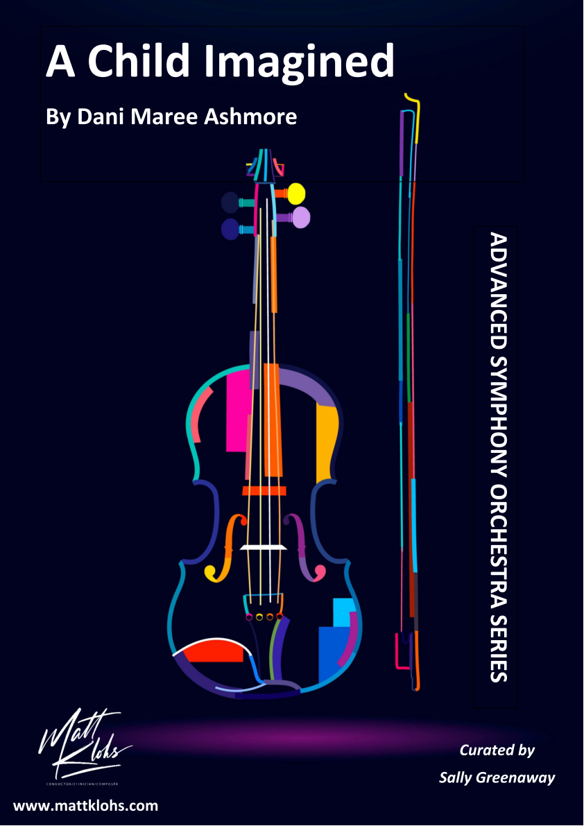 Symphony Orchestra - Advanced - A Child Imagined