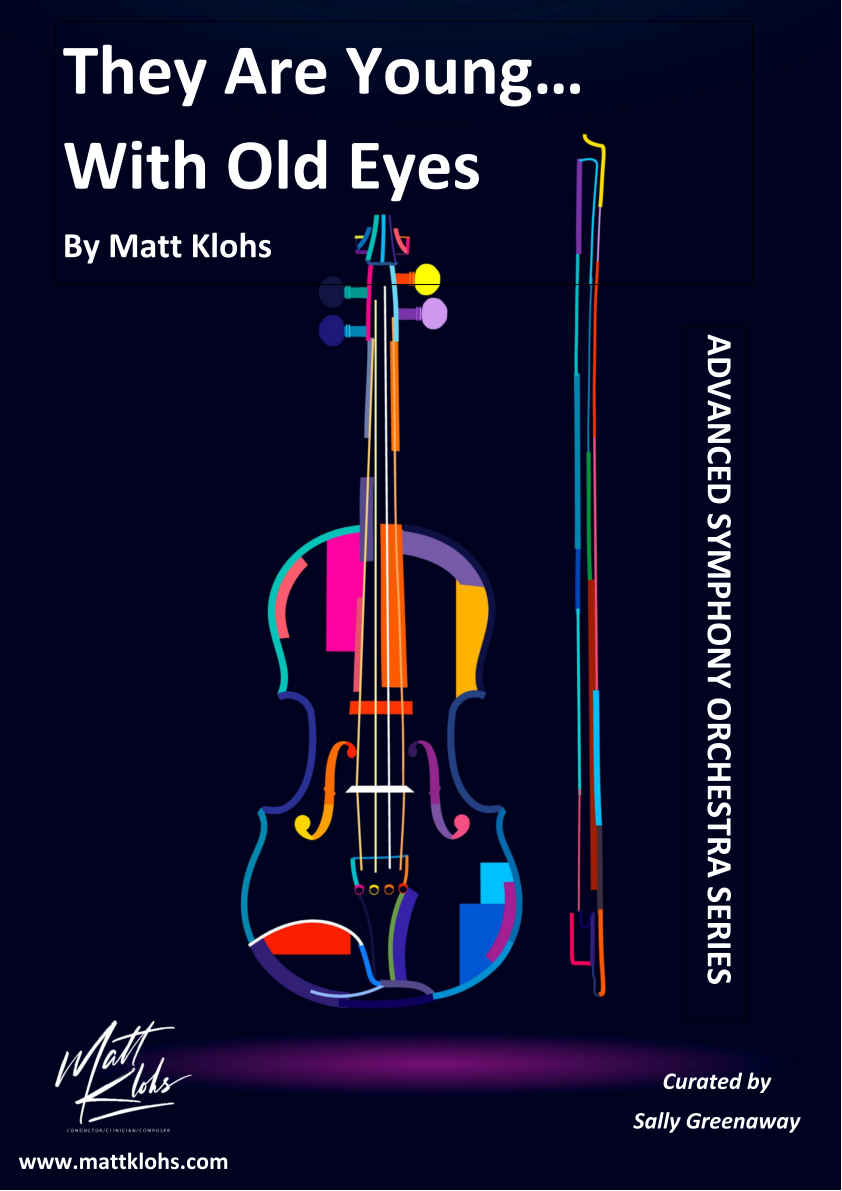 Symphony Orchestra - Advanced - They Are Young...With Old Eyes