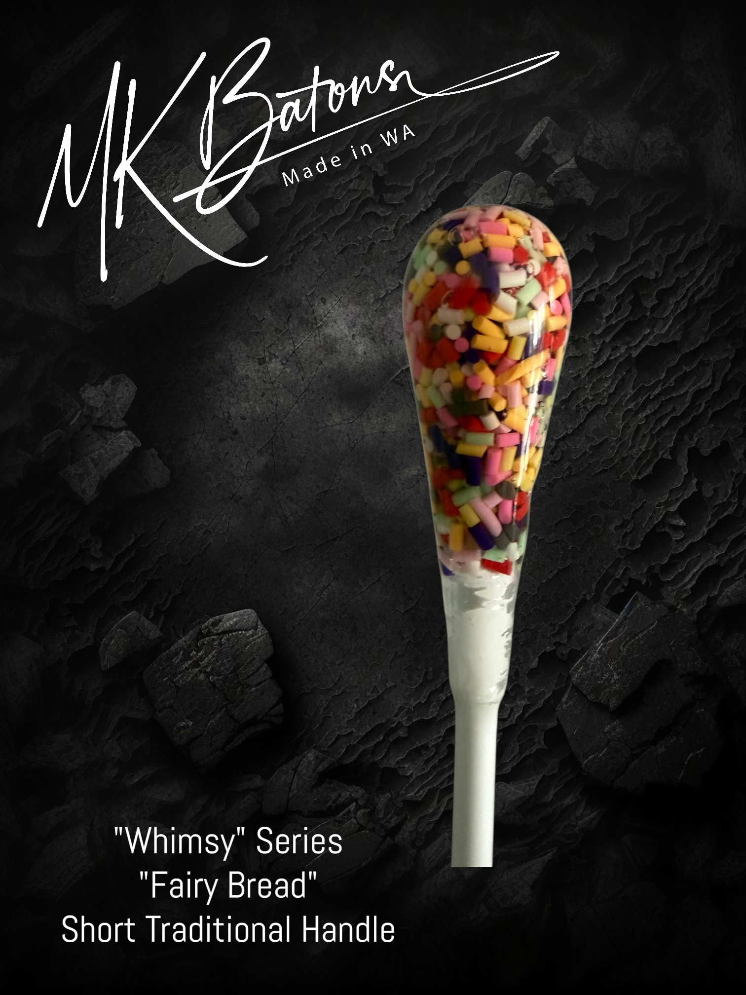MK Batons - “Whimsy" Series