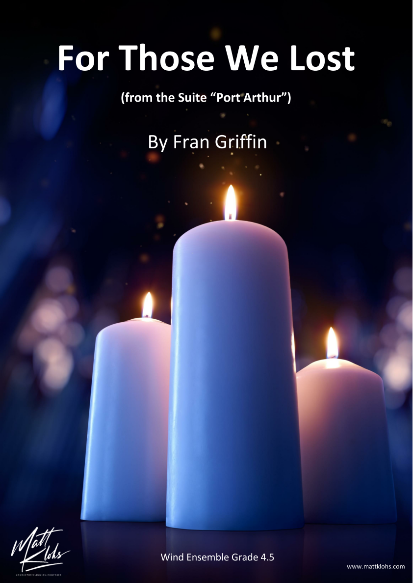 Grade 4.5 - For Those We Lost (from the suite "Port Arthur")