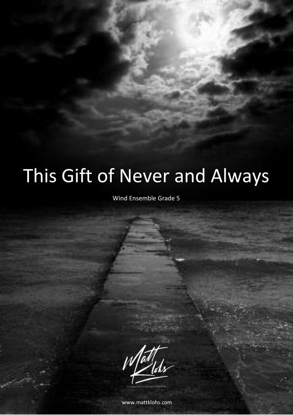 Grade 4.5 - This Gift of Never and Always