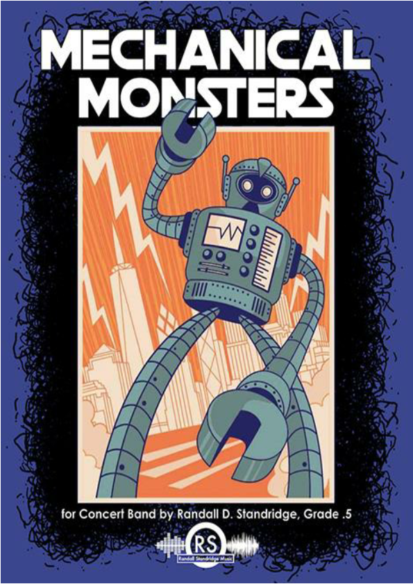 Randall Standridge Music Grade 0.5 - Mechanical Monsters