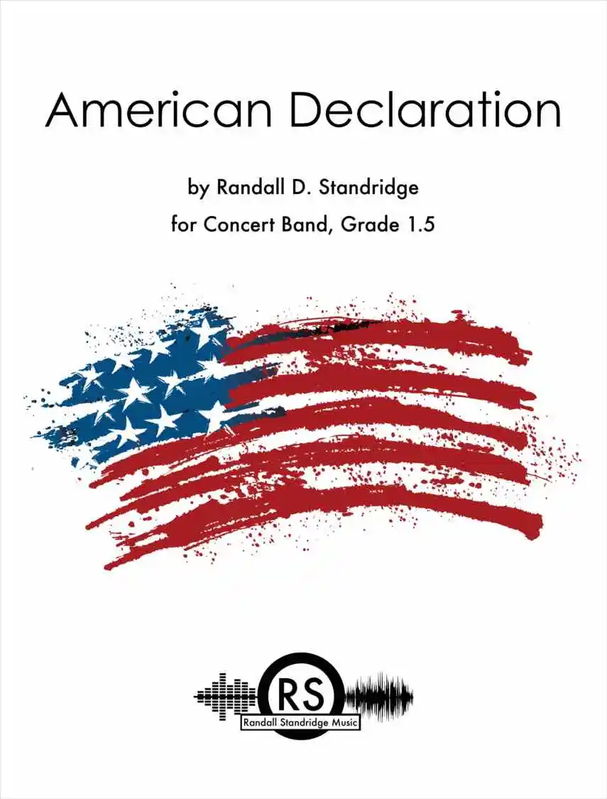 Randall Standridge Music Grade 1.5 - American Declaration