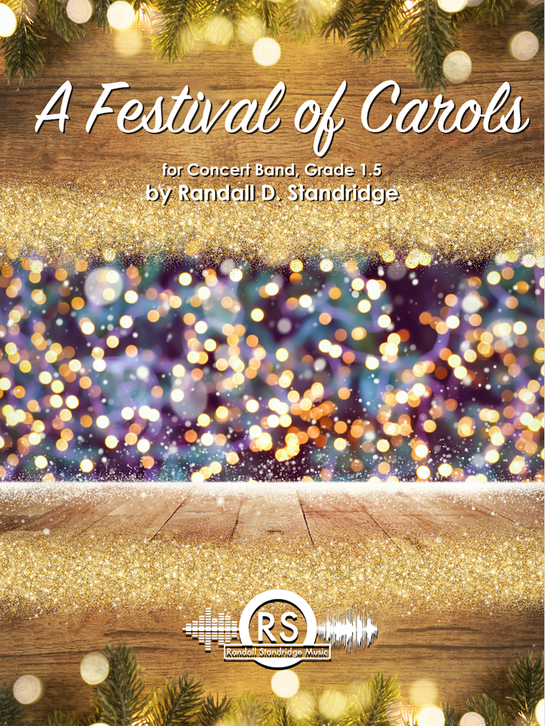 Randall Standridge Music Grade 1.5 - A Festival of Carols