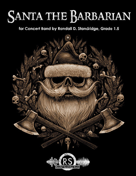 Randall Standridge Music Grade 1.5 - Santa The Barbarian