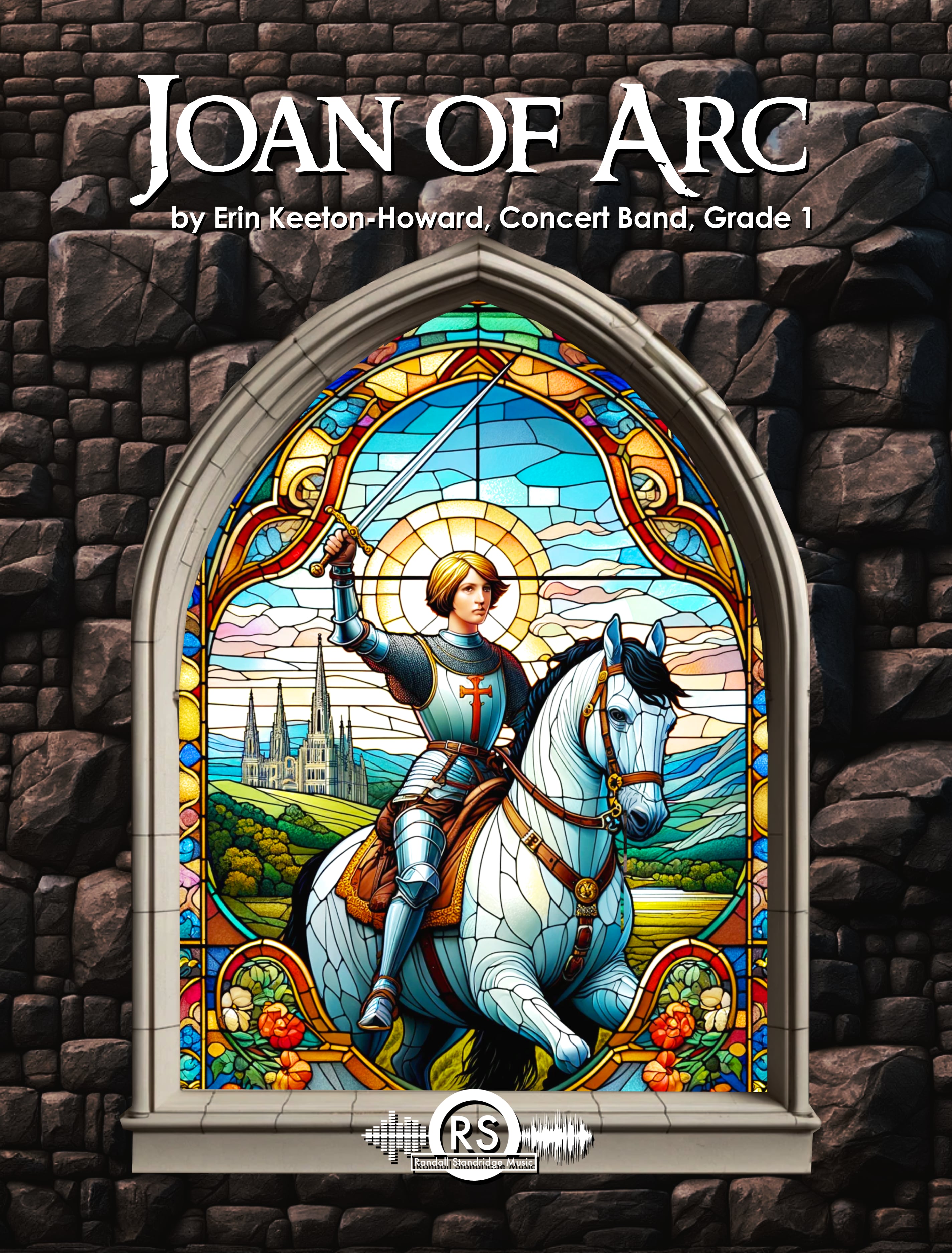 Randall Standridge Music Grade 1 - Joan of Arc