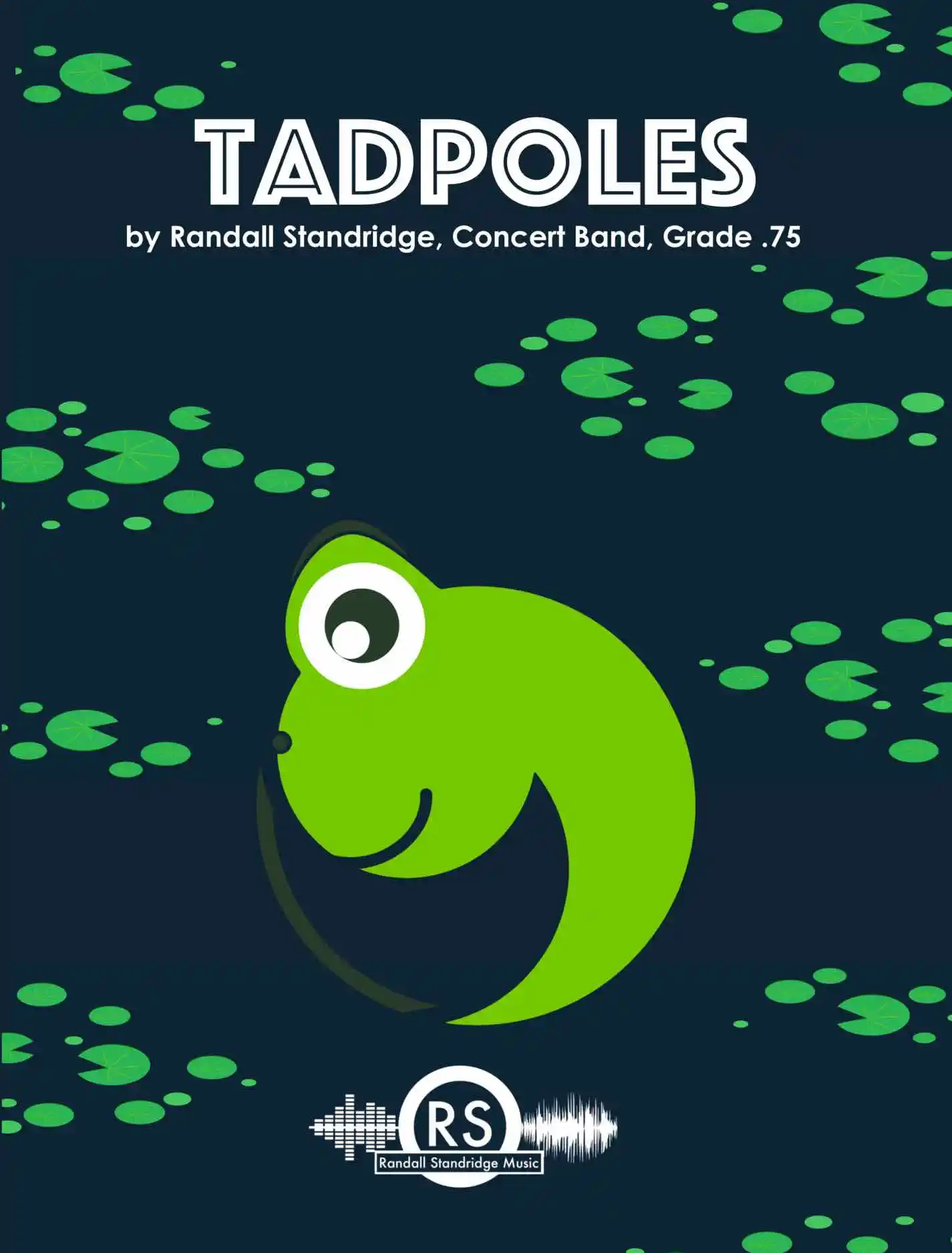 Randall Standridge Music Grade 1 - Tadpoles