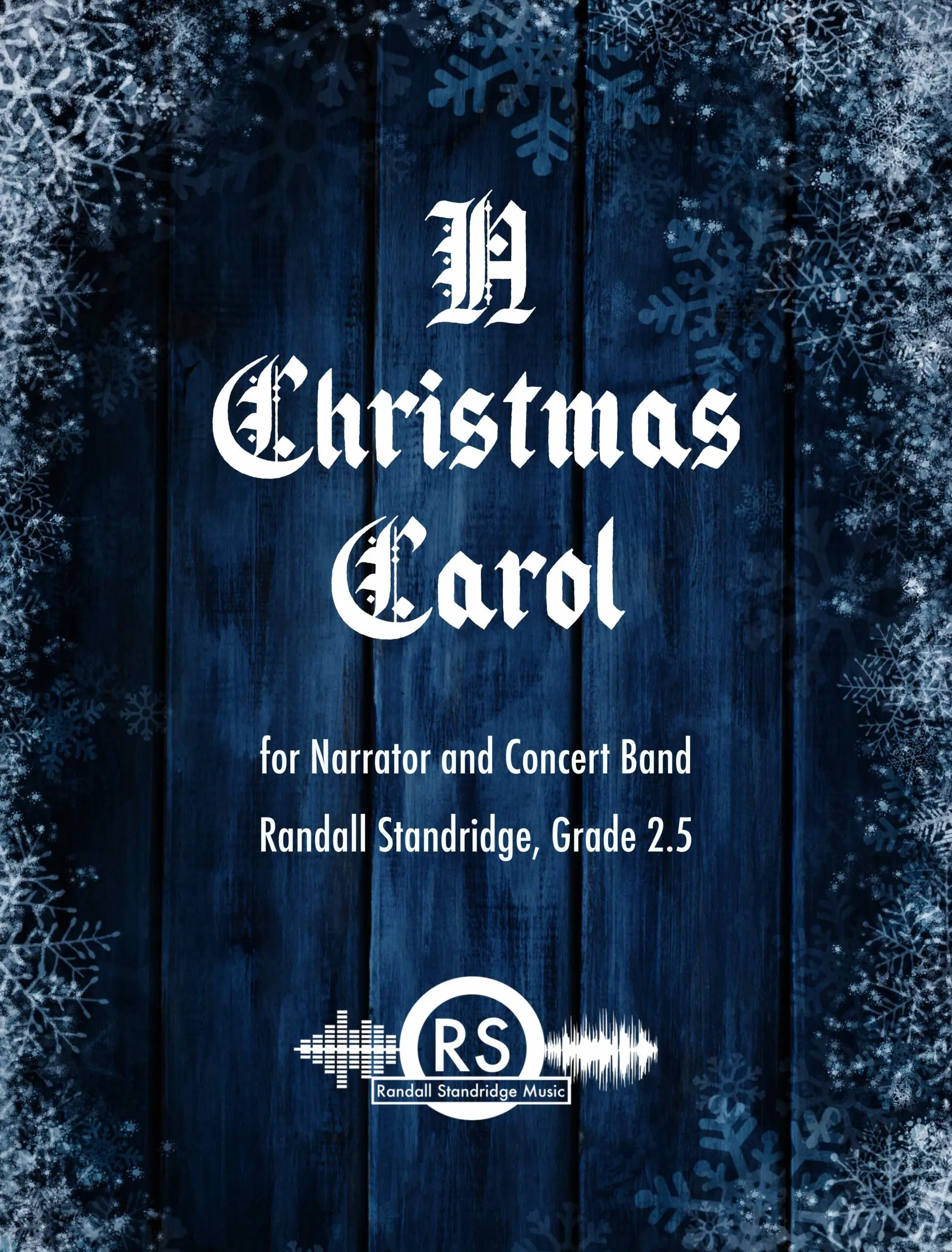 Randall Standridge Music Grade 2.5 - A Christmas Carol