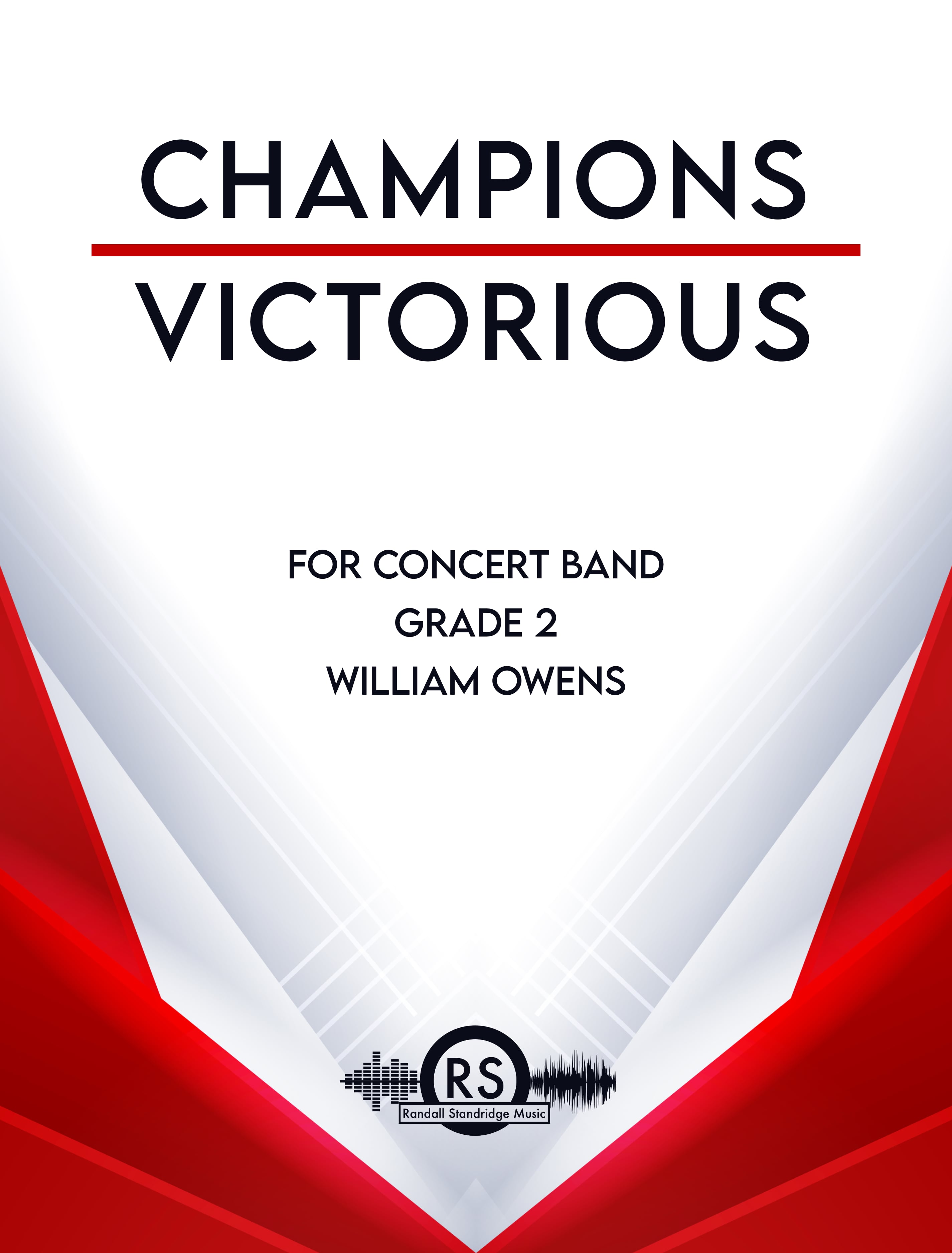 Randall Standridge Music Grade 2 - Champions Victorious