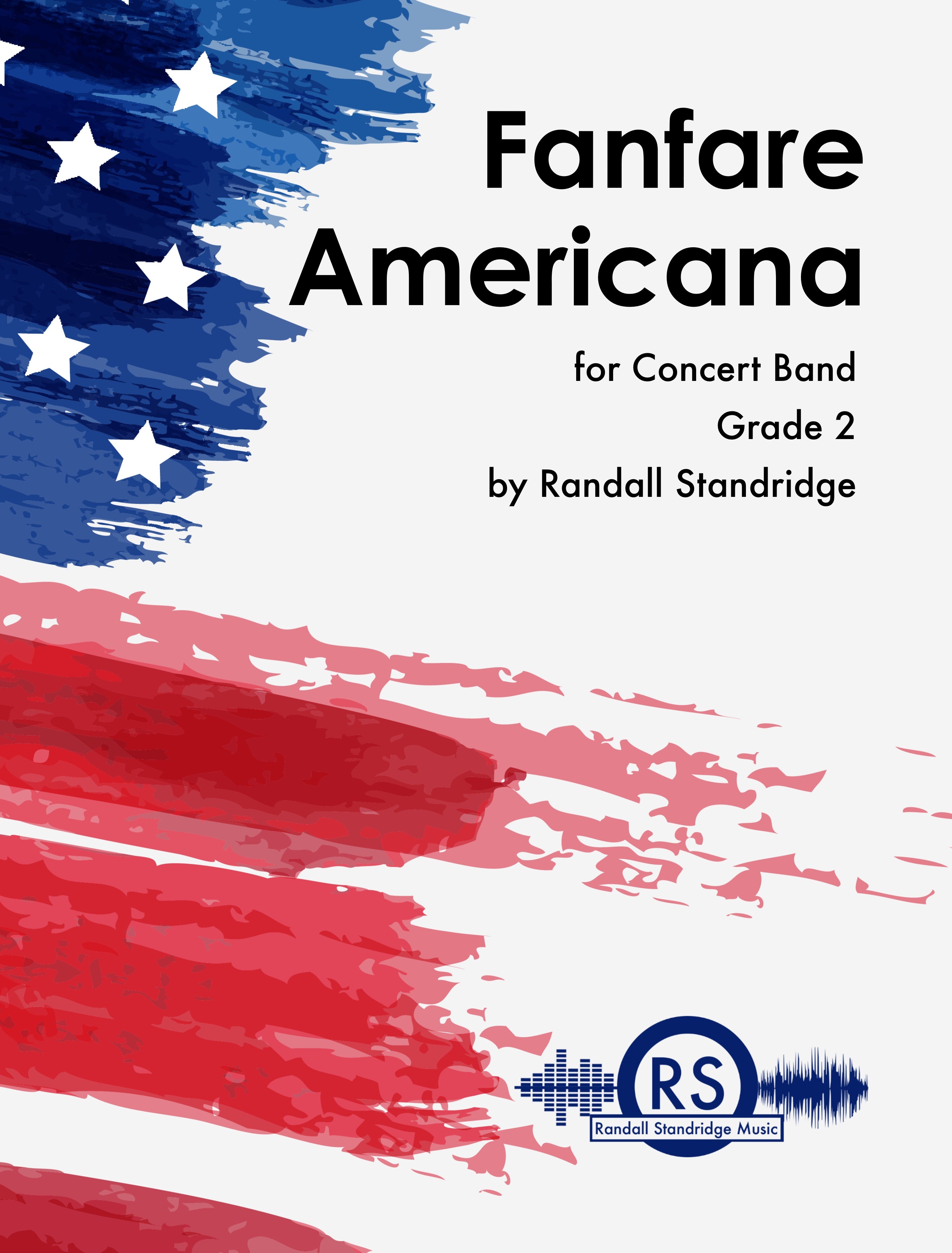 Randall Standridge Music Grade 2 - Fanfare Americana