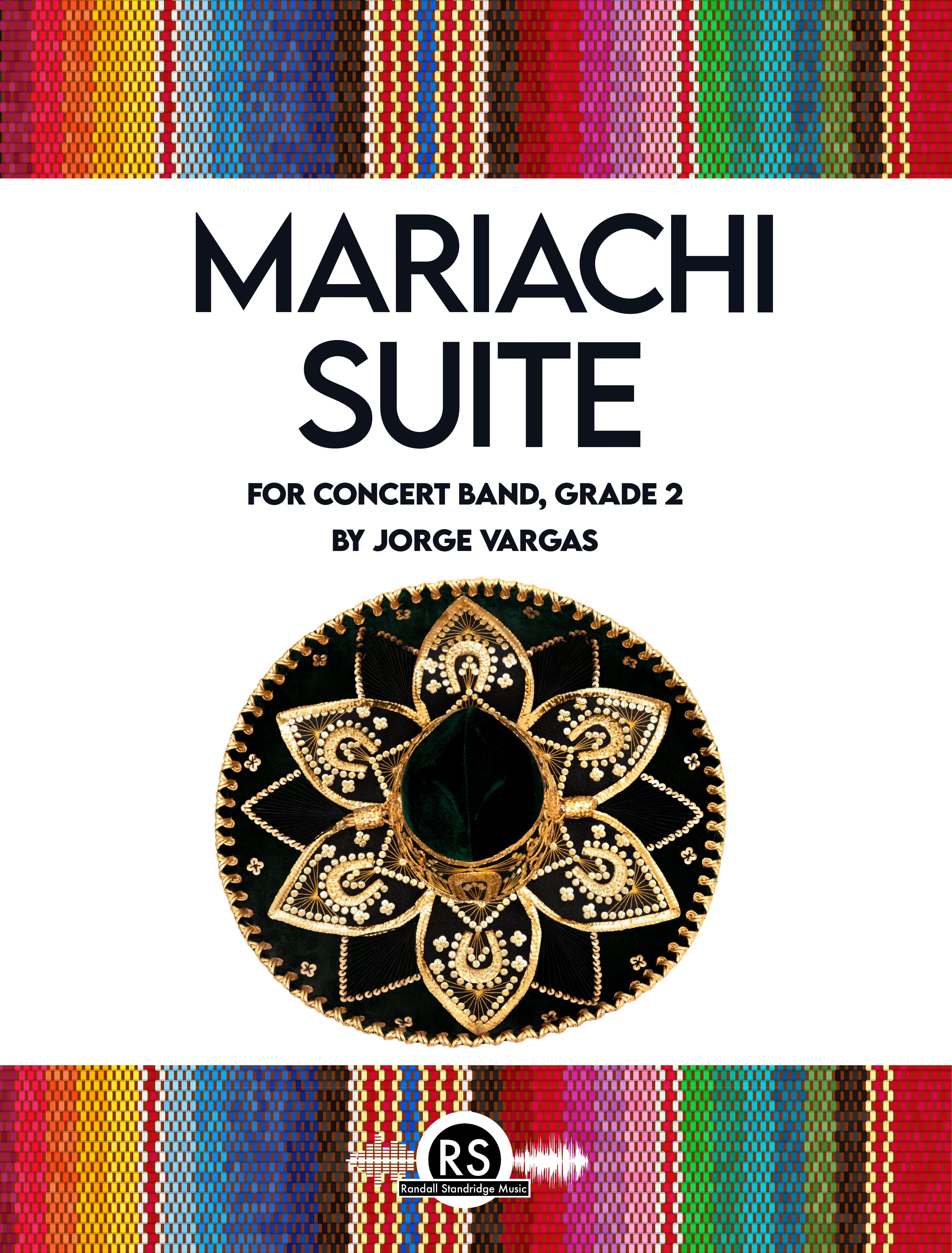 Randall Standridge Music Grade 2 - Mariachi Suite