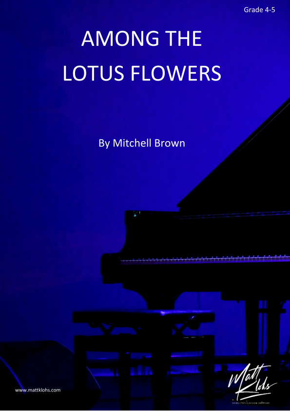 Among The Lotus Flowers - Piano Solo - Grade 4-5