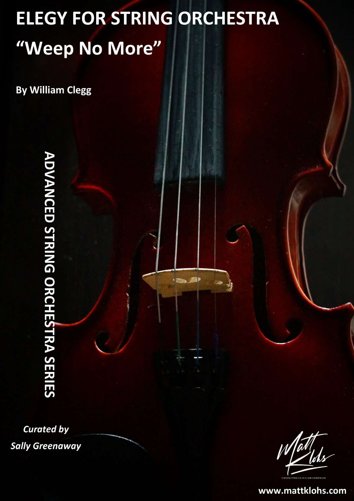 String Orchestra - Advanced - Elegy For String Orchestra "Weep No More"