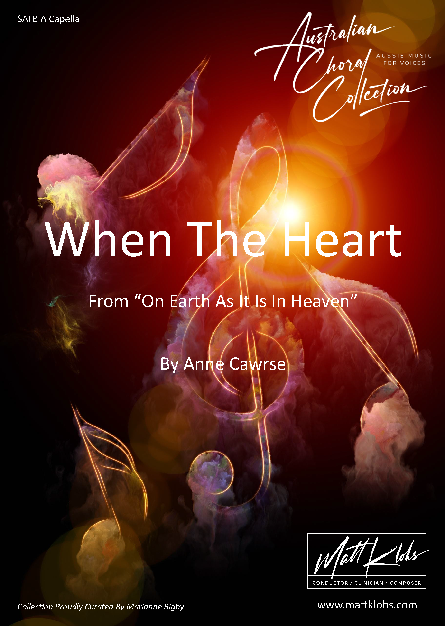 When The Heart - Large (up to 75 Voices) SATB A Capella Choir - Anne Cawrse