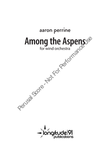 Grade 2.5 - Among The Aspens - Aaron Perrine - Hardcopy Sc & Pts