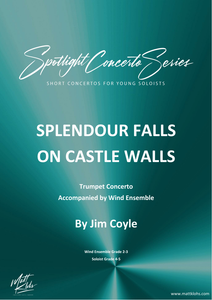 Spotlight Concerto Series - Splendour Falls On Castle Walls - Trumpet
